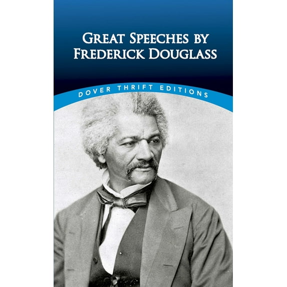 Pre-Owned Great Speeches by Frederick Douglass (Paperback) 0486498824 9780486498829
