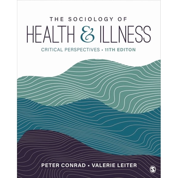 The Sociology of Health and Illness: Critical Perspectives, (Paperback)