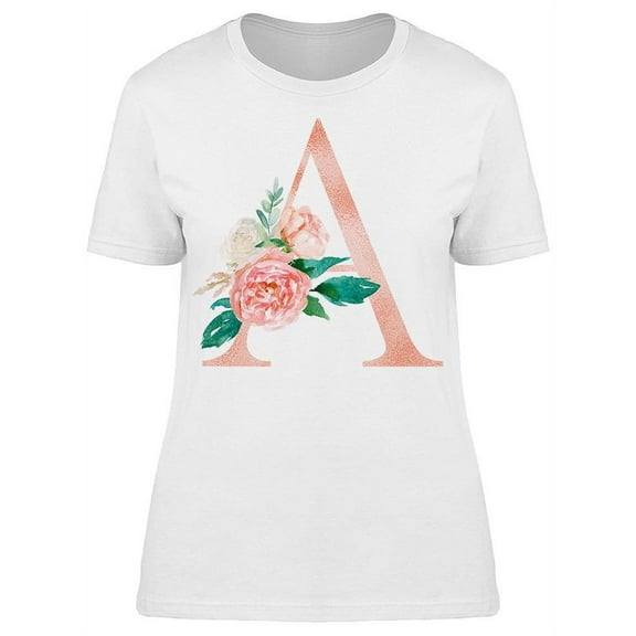 Letter A, Flower Tee Women's -Image by Shutterstock