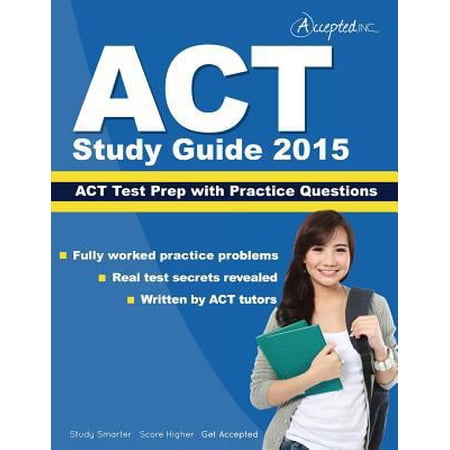 Pre-Owned ACT Study Guide 2015: ACT Prep and Practice Questions Paperback