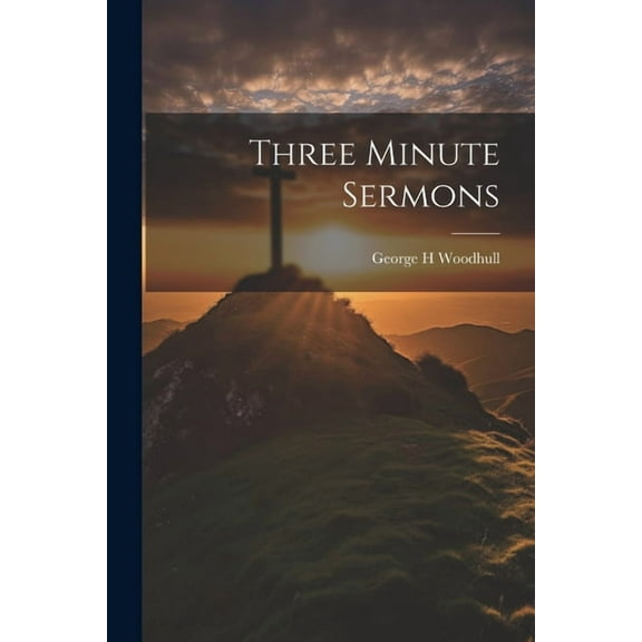 Three Minute Sermons (Paperback)