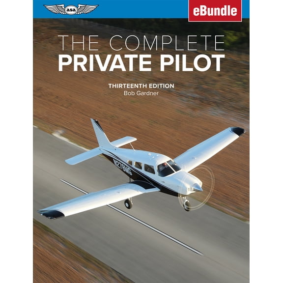 The Complete Private Pilot (Paperback)