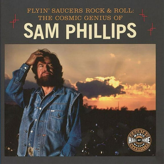 Distributed for the Country Music Foundation Press: Flyin' Saucers Rock & Roll : The Cosmic Genius of Sam Phillips (Edition 1) (Paperback)
