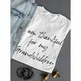 thumbnail image 3 of Im Thankful For My Grandchildren Women T-Shirt, Female x-Large, 3 of 4