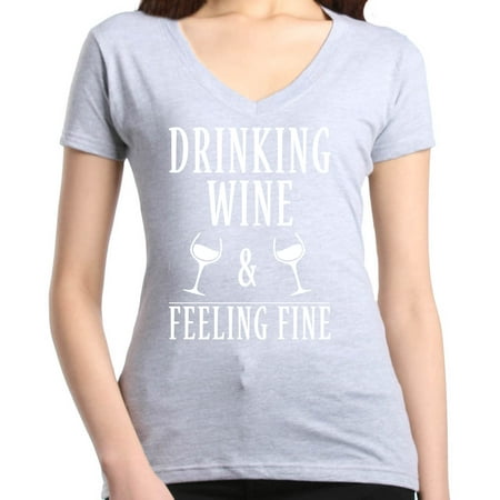 - Shop4Ever Women's Drinking Wine and Feeling Fine Funny Wino Slim Fit V-Neck T-Shirt