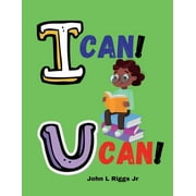 I Can! You Can!  Learning how to Read