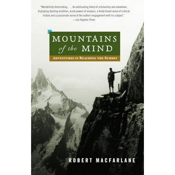 Pre-Owned: Mountains of the Mind: Adventures in Reaching the Summit (Paperback, 9780375714061, 0375714065)