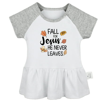 

Fall For Jesus He Never Leaves Novelty Dresses For Baby Newborn Babies Skirts Infant Princess Dress 0-24M Kids Graphic Clothes (Gray Raglan Dresses 0-6 Months)