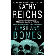 KATHY REICHS A Temperance Brennan Novel: Flash and Bones : A Novel (Series #14) (Paperback)