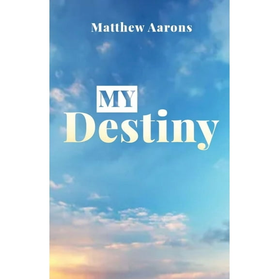 My Destiny, (Paperback)
