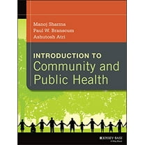Pre-Owned Introduction to Community and Public Health (Paperback) 1118410556 9781118410554