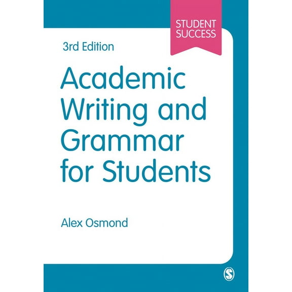 Student Success Academic Writing and Grammar for Students, (Paperback)