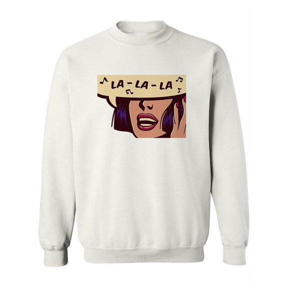 Pop Art Woman Singing Sweatshirt Women -Image by Shutterstock, Female 4X-Large
