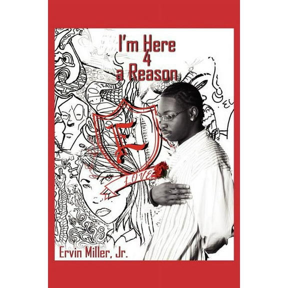 I'm Here 4 a Reason (Paperback)