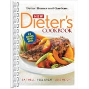 New Dieter's Cookbook : Eat Well, Feel Great, Lose Weight