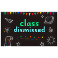 thumbnail image 2 of Chalkboard Style Class Dismissed Banner Party Decorations Background Backdrop for School Events Graduation Parties Photo Props Classroom Celebrations, 2 of 7