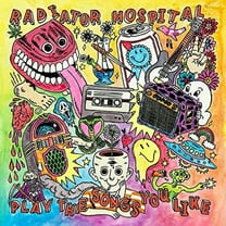 Radiator Hospital - Play The Songs You Like - Rock - Vinyl
