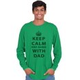 thumbnail image 3 of Keep Calm And Agree With Dad Crown Men's Long Sleeve Tee T Shirt Brisco Brands 3X, 3 of 7