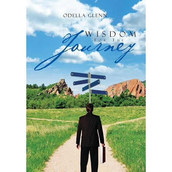 Wisdom For The Journey (Hardcover)
