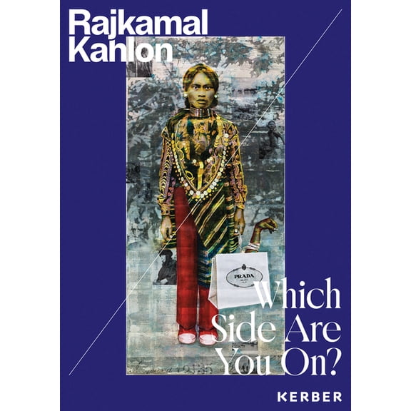 Which Side Are You On?: Rajkamal Kahlon, (Paperback)