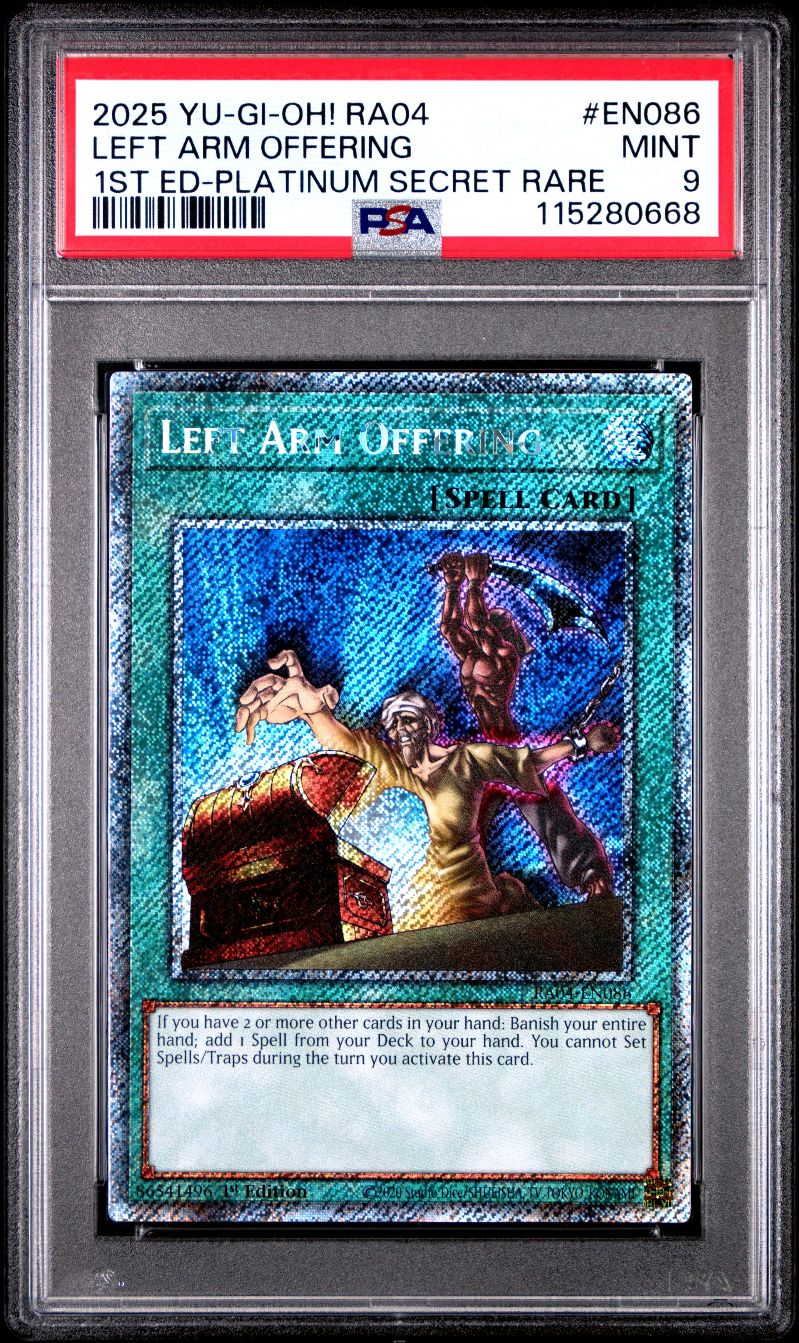 Yu Gi Oh! TCG, PSA Graded 9 MINT, Left Arm Offering 1St Ed Platinum Secret Rare #EN086, Ra04 Quarter Century Stampede, Fully Encapsulated Bundle with Compatible Yu Gi Oh! Hard Sealed Case