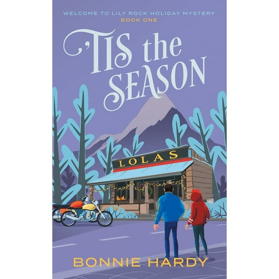 Welcome to Lily Rock Holiday Mystery 'Tis the Season, Book 1, (Paperback)