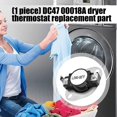 thumbnail image 2 of DC47-00018A Dryer High Limit Thermostat Replacement Home Appliance Repair Part for Frequent Laundry Operations, 2 of 4