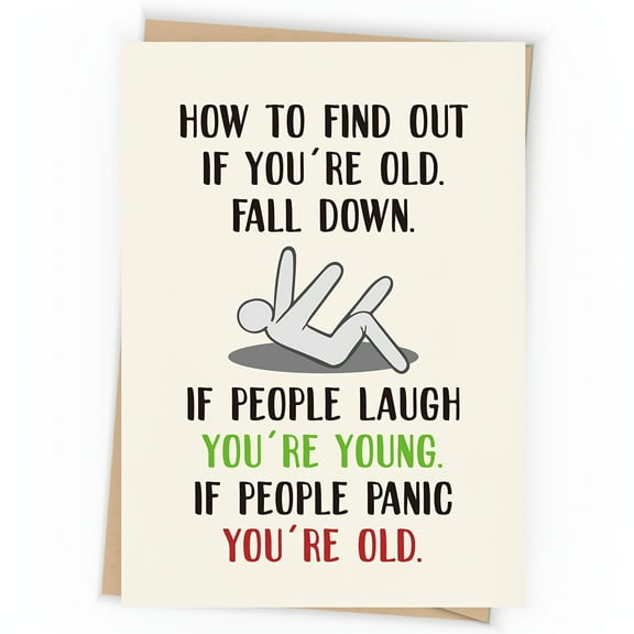 Funny "How to Know You're Old" Greeting Card – Humorous Fall Down Illustration – Perfect for Birthdays or Just Because – Blank Inside with Envelope