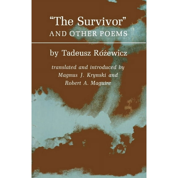 Lockert Library of Poetry in Translation The Survivors and Other Poems, Book 9, (Paperback)