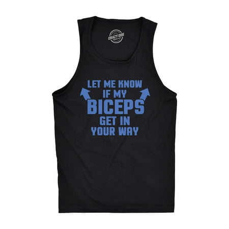 Let Me Know If My Biceps Get In The Way Tank Top Funny Workout Sleeveless