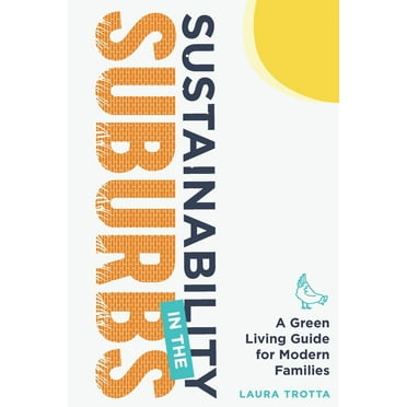 Sustainability in the Suburbs (Paperback)