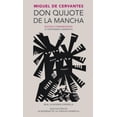 thumbnail image 2 of Don Quijote de La Mancha. Edicion Rae / Don Quixote de La Mancha. Rae (Real Academia Espanola) (Spanish), 2 of 2