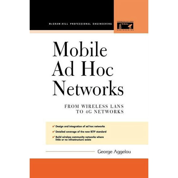 Mobile Ad Hoc Networks, (Paperback)