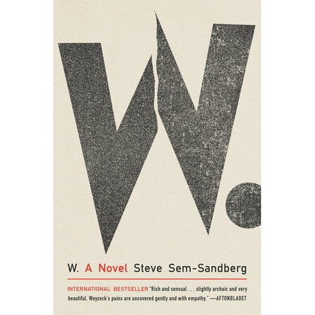 W. : A Novel (Hardcover)