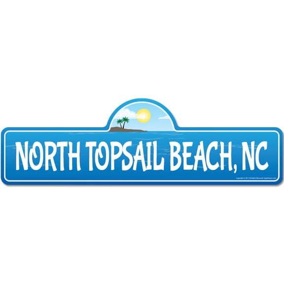 North Topsail NC North Carolina Beach Street Sign | Indoor/Outdoor | Surfer Ocean Lover Décor For Beach House Garages Living Rooms Bedroom | Signmission Personalized Gift