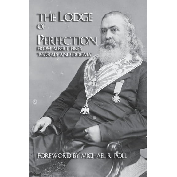 The Lodge Of Perfection (Paperback)