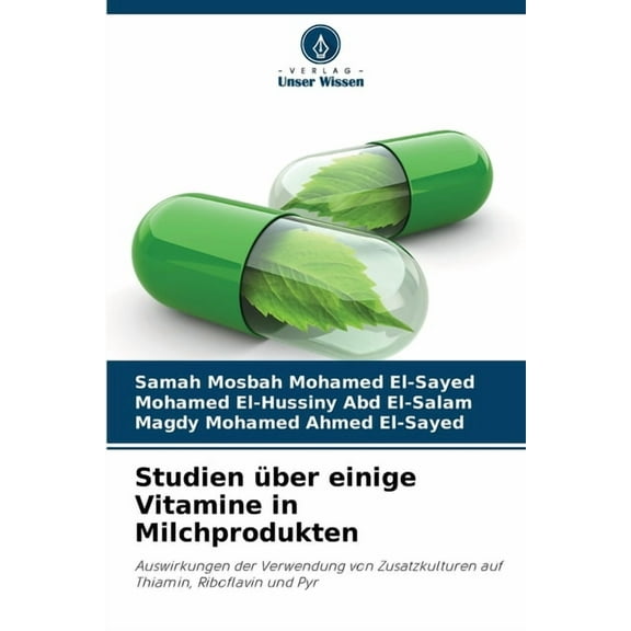 Studien über einige Vitamine in Milchprodukten, (Paperback)