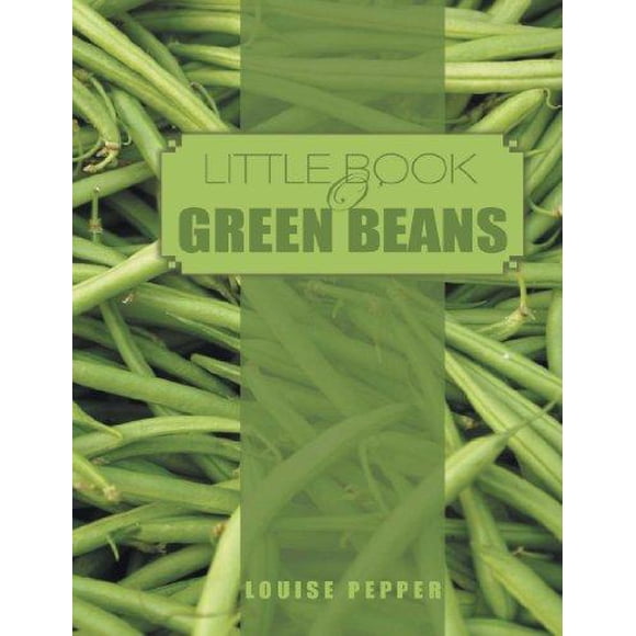 Little Book O'Green Beans