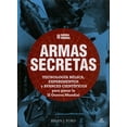 thumbnail image 1 of II GUERRA MUNDIAL: ARMAS SECRETAS, TECNOLOGIA BELICA, EXPERIMENTOS Y AVANCES CIENTIFICOSN PARA GANAR LIBSA BRIAN J. FORD, 1 of 2