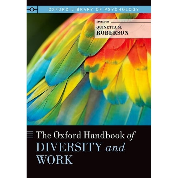 Oxford Library of Psychology Oxford Handbook of Diversity and Work, (Paperback)