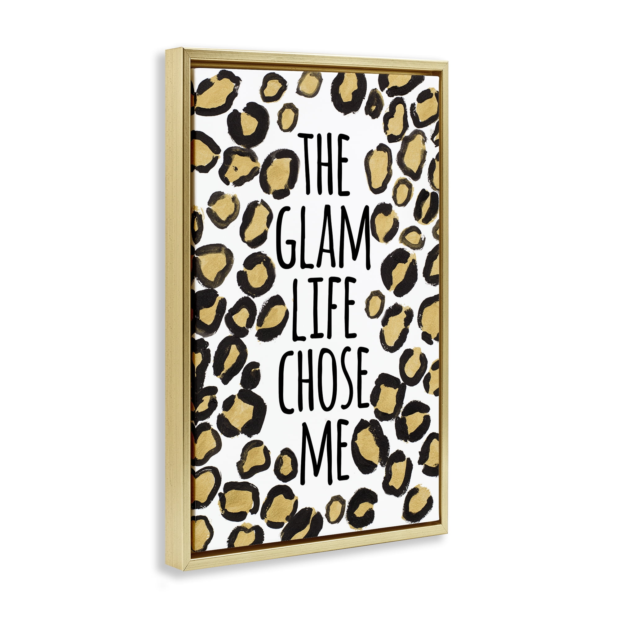 Stupell Industries Glam Life Chose Me Typography Painting Gold Floater Framed Art Print Wall Art, 21 x 31