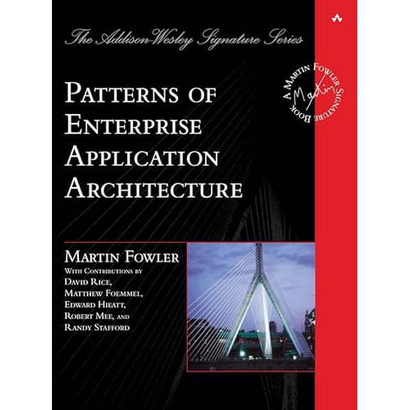 Pre-Owned Patterns of Enterprise Application Architecture, 9780321127426, 0321127420, Hardcover, 1 edition