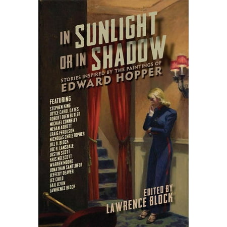 In Sunlight or In Shadow : Stories Inspired by the Paintings of Edward Hopper