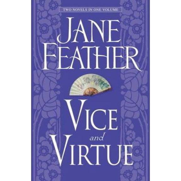 Pre-Owned Jane Feather: Two Novels in One Volume: Vice and Virtue (Hardcover) 0517229498 9780517229491