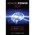thumbnail image 1 of Pre-Owned Memory Power 101: A Comprehensive Guide to Better Learning for Students, Businesspeople, and Seniors (Paperback) 1616086122 9781616086121, 1 of 1