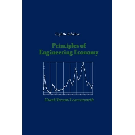 Principles of Engineering Economy, (Hardcover)