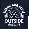 thumbnail image 3 of Instant Message - There Are Bugs Outside Get Over It - Men's Short Sleeve Graphic T-Shirt, 3 of 6