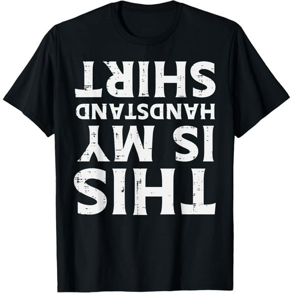 Gym This My Handstand Shirt Fun Gymnastics Fitness Women Men T-Shirt