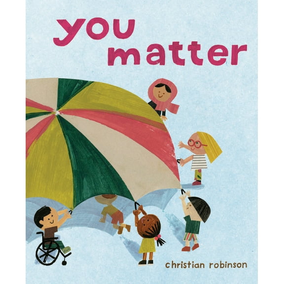 Pre-Owned You Matter (Hardcover) 1534421696 9781534421691