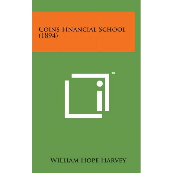 Coins Financial School (1894), (Hardcover)